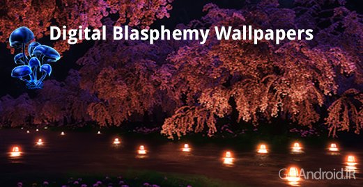 دانلود Digital Blasphemy Wallpapers v1.1.7 - نرم افزار دسترسی به منبع عظیمی از تصاویر زیبا