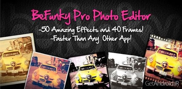دانلود BeFunky Photo Editor Pro 6.0.2 - برنامه ویرایش حرفه ای تصاویر اندروید