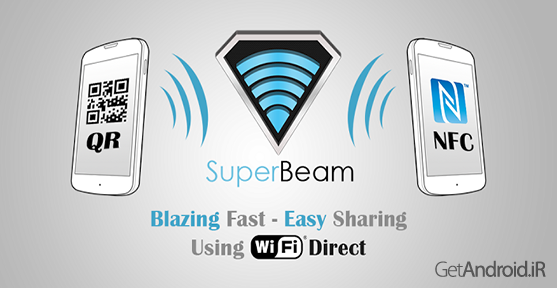 دانلود SuperBeam | WiFi Direct Share Pro 4.1.3 - برنامه به اشتراک گذاری فایل از طریق WiFi اندروید