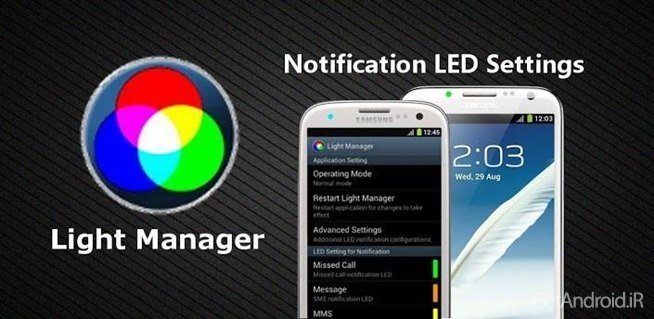 دانلود Light Manager Pro 10.0 - برنامه مدیریت LED نوتیفیکیشن اندروید