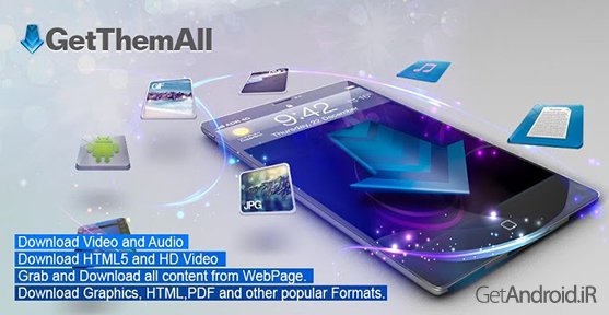 دانلود GetThemAll Any File Downloader 1.3.3 - برنامه دانلود منیجر اندروید