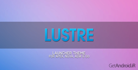 دانلود Lustre – Icon Pack 3.1.2 - مجموعه آیکون لوستر اندروید