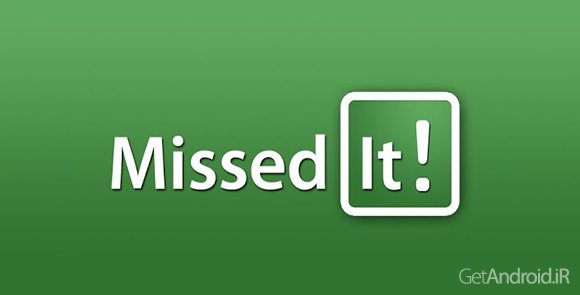 دانلود Missed It! 4.2 - برنامه نمایش تماسهای از دست رفته برای اندروید