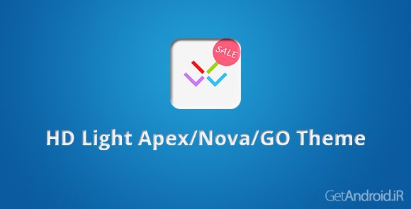 دانلود HD Light Apex/Nova/GO Theme 1.9.6 - تم اچ دی لایت برای لانچرهای اندروید