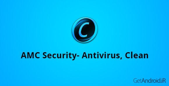 دانلود AMC Security- Antivirus, Boost 5.3.1 - آنتی ویروس اندروید