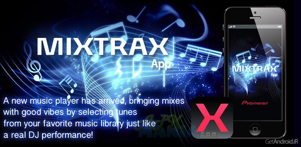 دانلود MIXTRAX App v1.1.1 - میکس موزیک در اندروید