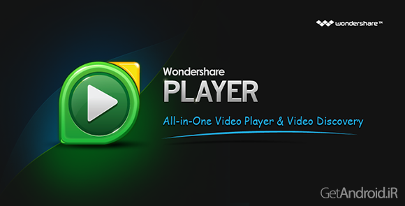دانلود Wondershare Player 3.0.5 - ویدیو پلیر واندر شیر برای اندروید