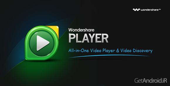 دانلود Wondershare Player 3.0.4 - ویدیو پلیر واندر شیر برای اندروید