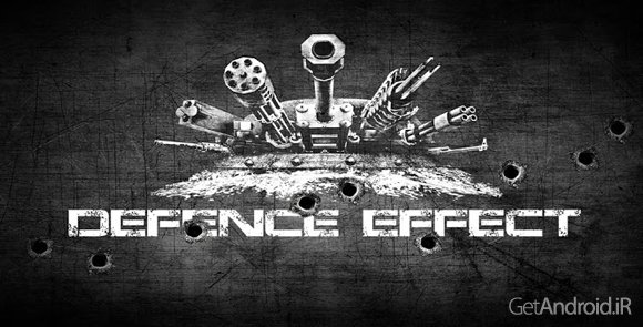 دانلود Defence Effect HD 1.1.4 - بازی گرافیکی دیفنس افکت برای اندروید