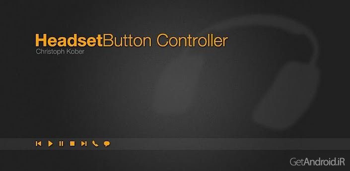 دانلود Headset Button Controller v8.3 - کنترل کامل پخش صوتی اندروید