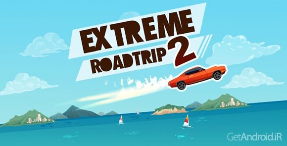دانلود Extreme Road Trip 2 v3.15.0.17 بازی فانتزی اتومبیل رانی برای اندروید