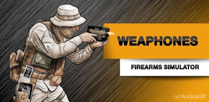 دانلود Weaphones™ Firearms Sim Vol 1 v2.2.2 - برنامه جالب شبیه ساز سلاح های گرم اندروید