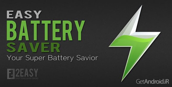 دانلود Easy Battery Saver 3.4.1 - برنامه موثر ذخیره باتری اندروید