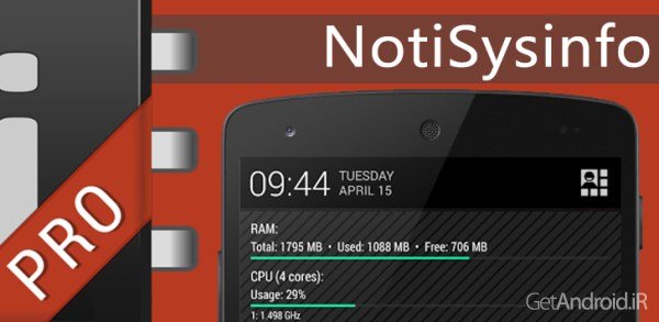 دانلود NotiSysinfo Pro 1.1.9 - برنامه نمایش اطلاعات سیستمی اندروید