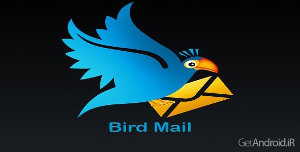 دانلود Bird Mail PRO Email App v2245.97 - اپلیکیشن مدیریت ایمیل در اندروید