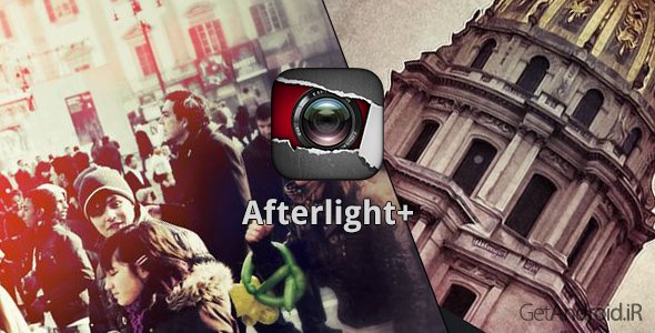 دانلود Afterlight+ 1.0 - برنامه دوربین افترلایت برای اندروید