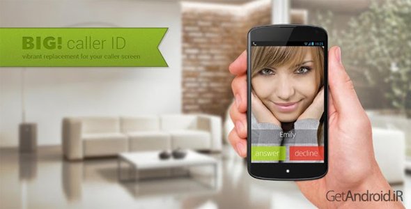 دانلود Full Screen Caller ID – BIG Pro 3.5.1.32 - برنامه نمایش تصویر تماس گیرنده به صورت تمام صفحه