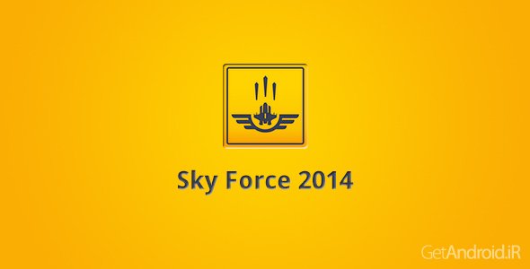 دانلود Sky Force 2014 v1.40 - بازی اسکای فورس برای اندروید