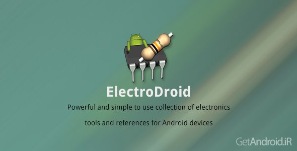 دانلود ElectroDroid Pro 4.4 - برنامه بی نظیر مجموعه ابزار الکترونیکی برای اندروید