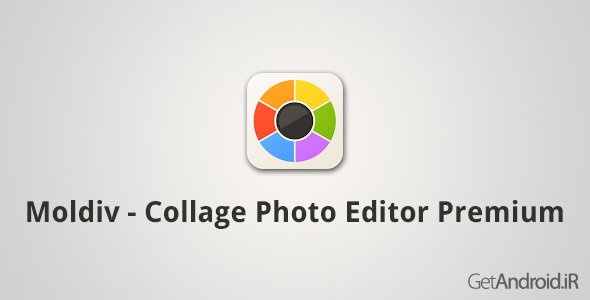 دانلود Moldiv - Collage Photo Editor Premium 2.9.4 - برنامه ساخت کلاژهای زیبا در اندروید
