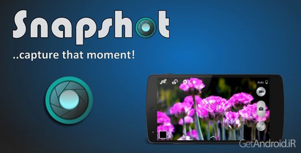 دانلود Snapshot PRO 2.23 - برنامه راه اندازی سریع دوربین برای اندروید