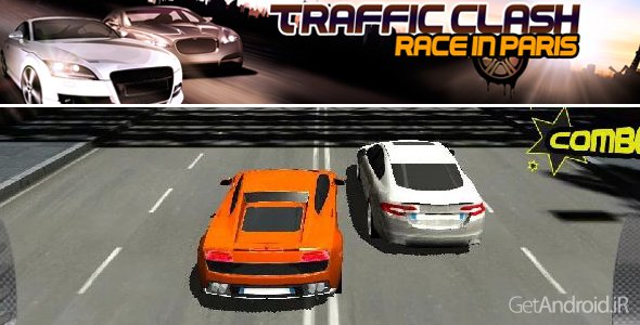 دانلود Traffic Clash: race in Paris 1.03 - بازی اتومبیل رانی مسابقه در پاریس برای اندروید + نسخه مود
