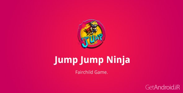 دانلود Jump Jump Ninja 1.0.1 - بازی جامپ نینجا برای اندروید + نسخه مود