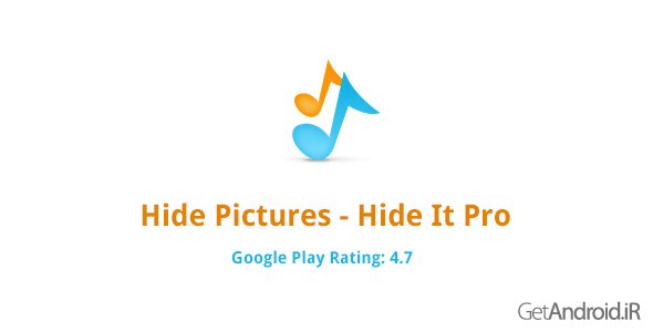 دانلود Hide Photos, Video-Hide it Pro 6.1 - برنامه مخفی سازی فایلهای شخصی اندروید + پلاگین ها