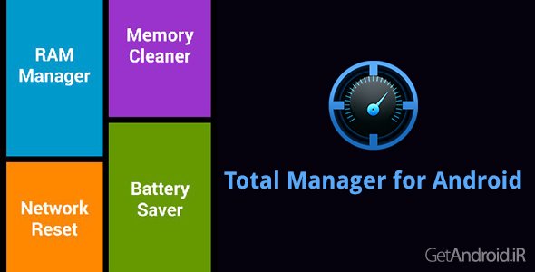 دانلود Total Manager for Android 2.0 - برنامه مدیریت کامل دستگاه اندرویدی