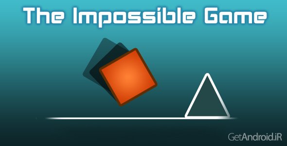 دانلود The Impossible Game 1.5.2 - بازی اعتیادآور غیرممکن برای اندروید