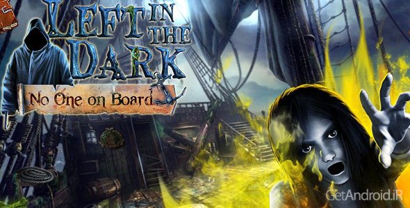 دانلود Left in the Dark 1.1 - بازی رها شده در تاریکی برای اندروید + دیتا