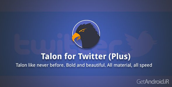 دانلود Talon for Twitter (Plus) 6.5.2 - تالون فور توییتر پلاس برای اندروید