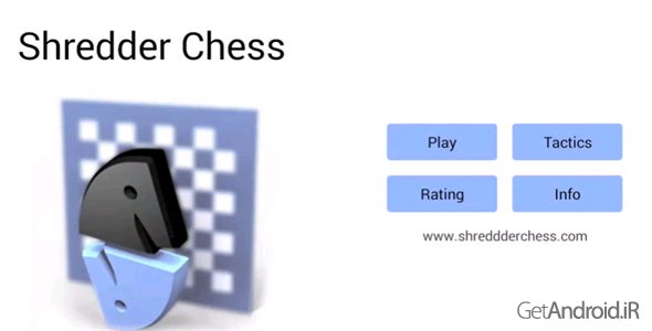 دانلود Shredder Chess 1.3.1 - بازی شطرنج اندروید