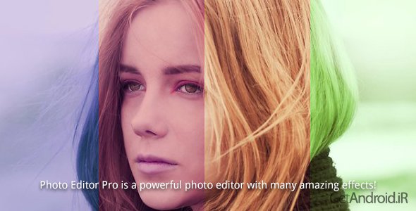 دانلود Photo Editor Pro 2.41 - برنامه قدرتمند ویرایش عکس برای اندروید
