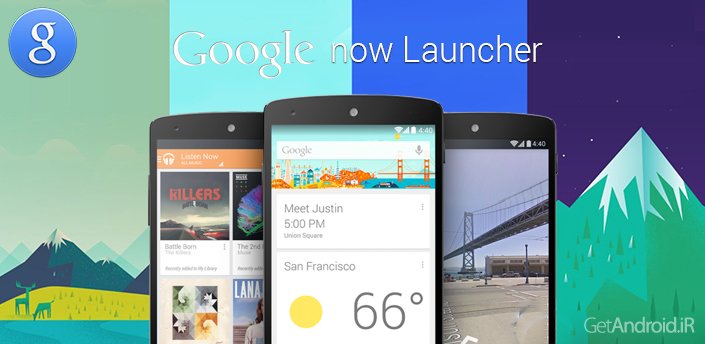 دانلود Google Now Launcher 1.4.large لانچر گوگل نو اندروید