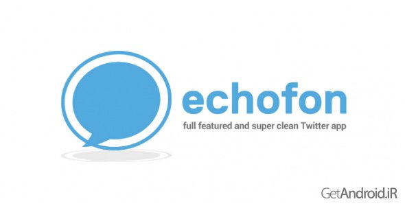 دانلود Echofon PRO for Twitter 2.9.0.0 - کلاینت اکوفون توییتر برای اندروید
