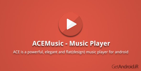 دانلود ACEMusic - Music Player 4.0 - موزیک پلیر زیبای اندروید