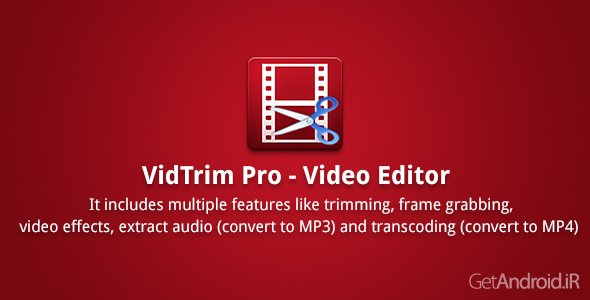 دانلود VidTrim Pro - Video Editor v2.5.7 - برنامه ویرایش ویدیو برای اندروید