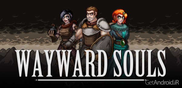 دانلود Wayward Souls 1.231 بازی ماجراجویی ارواح سرگردان اندروید