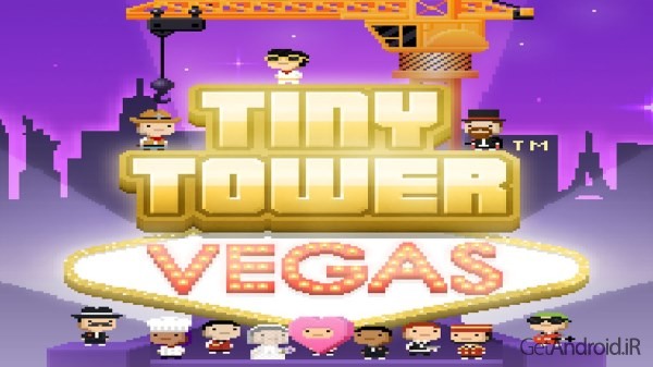 دانلود Tiny Tower Vegas 1.2.6 بازی برج های کوچک اندروید