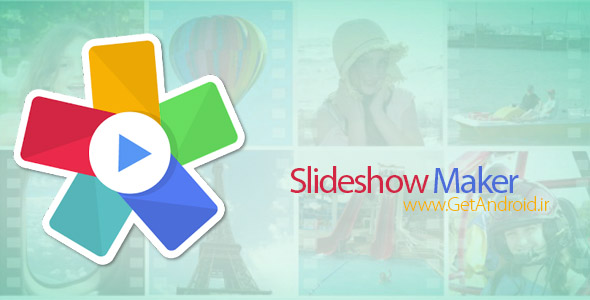 دانلود Slideshow Maker Premium 19.5– برنامه ساخت اسلایدشو اندروید