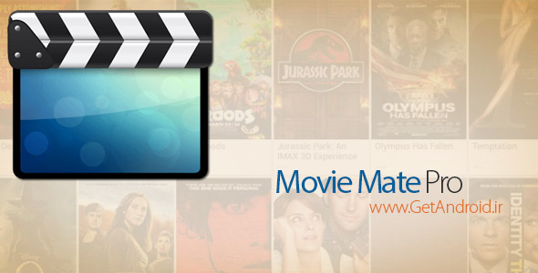 دانلود Movie Mate Pro 6.4.7 – اپلیکیشن اطلاعات و نقد فیلم ها اندروید