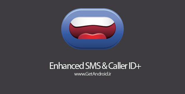 دانلود Enhanced SMS & Caller ID+ 3.5.2 نرم افزار خواندن پیامک و نام تماس گیرنده اندروید