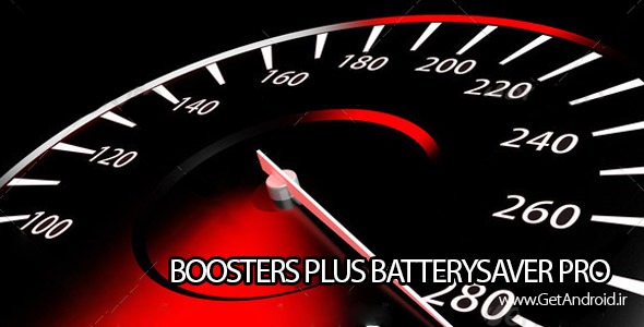 دانلود BOOSTERS PLUS BATTERYSAVER PRO 5.9.4 نرم افزار تقویت موبایل اندروید