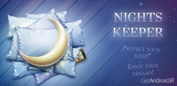 دانلود Nights Keeper Pro 2.7.8 نرم افزار خواب راحت و بدون استرس اندروید