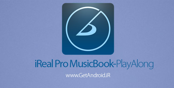 دانلود iReal Pro MusicBook-PlayAlong 7.0.2 نرم افزار کتاب موسیقی اندروید