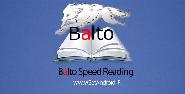 دانلود Balto Speed Reading 4.2a نرم افزار تند خوانی اندروید