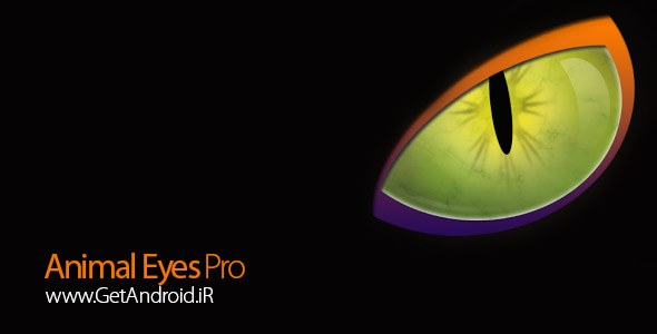 دانلود Animal Eyes Pro 1.3.v7a نرم افزار چشم های حیوان اندروید