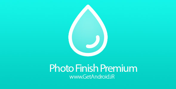 دانلود Photo Finish Premium v1.0.4 نرم افزار روتوش عکس اندروید