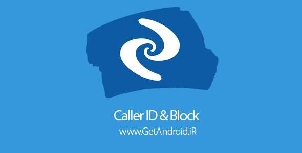 دانلود Whitepages Caller ID & Block 5.7.0 برنامه شناسه تماس گیرنده و مسدود کردن تماس و پیامک اندروید